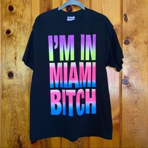 I’m In Miami Neon Graphic Tee Shirt